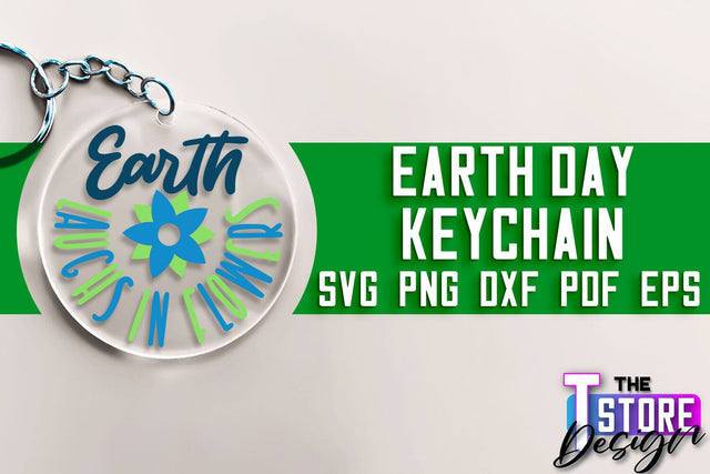Earth Day Keychain SVG Design | Earth SVG Quotes | Keychain Design SVG The T Store Design 