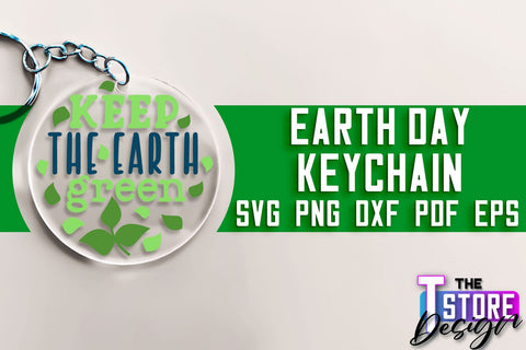 Earth Day Keychain SVG Design | Earth SVG Quotes | Keychain Design SVG The T Store Design 