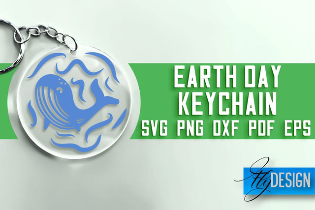 Earth Day Keychain SVG | Earth Day SVG Quotes | SVG File SVG Fly Design 
