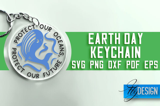 Earth Day Keychain SVG | Earth Day SVG Quotes | SVG File SVG Fly Design 