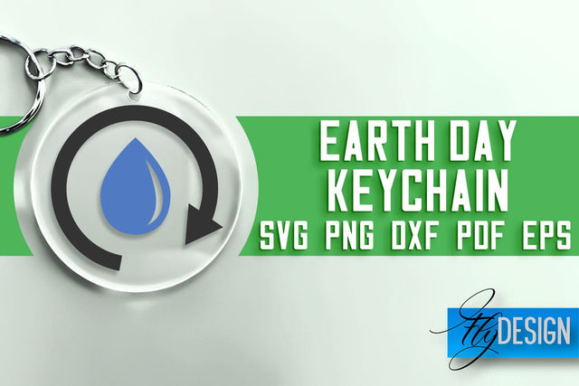 Earth Day Keychain SVG | Earth Day SVG Quotes | SVG File SVG Fly Design 