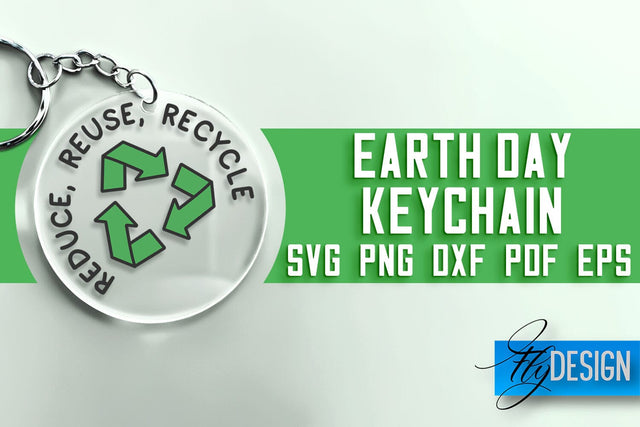Earth Day Keychain SVG | Earth Day SVG Quotes | SVG File SVG Fly Design 