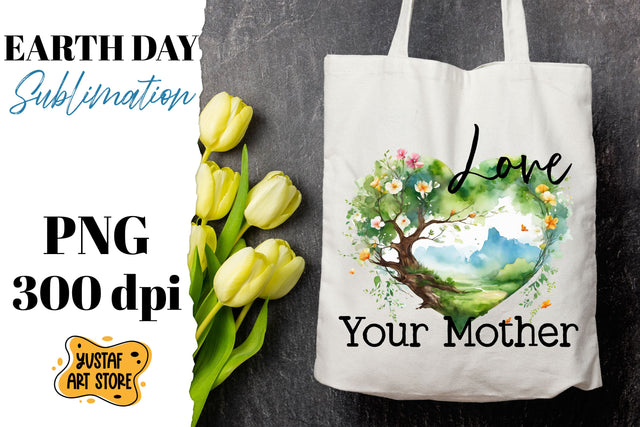 Earth Day sublimation design. Love your mother quote Sublimation Yustaf Art Store 