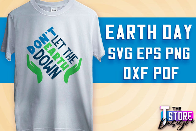 Earth Day SVG Design | Earth SVG Quotes | Love SVG Quotes SVG The T Store Design 