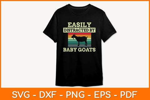 Easily Distracted By Baby Goats Svg Design SVG artprintfile 