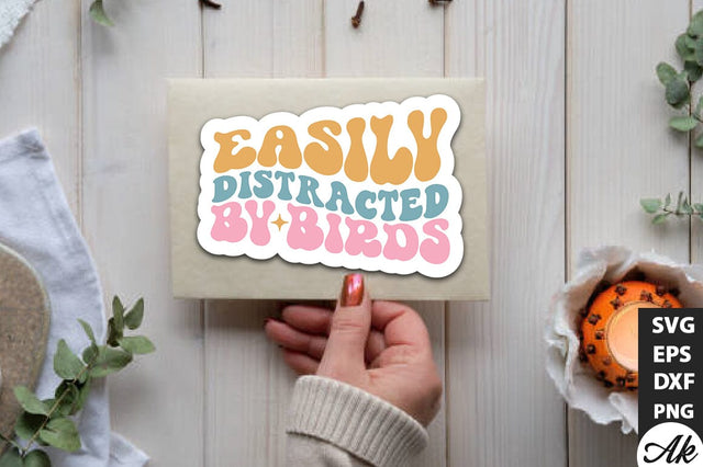 Easily distracted by birds Retro Stickers SVG akazaddesign 