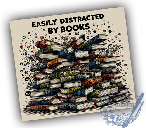 Easily Distracted by Books 20oz Skinny Tumbler, Book Lover Tumbler Png, Straight & Tapered Tumbler Wrap, Instant Digital Download Sublimation ToriDesigns 