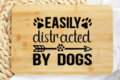 Easily distracted by dogs SVG Angelina750 