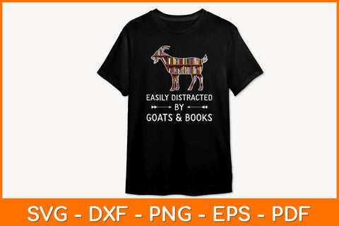 Easily Distracted By Goats And Books Svg Design SVG artprintfile 