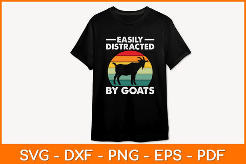 Easily Distracted By Goats Svg Design SVG artprintfile 