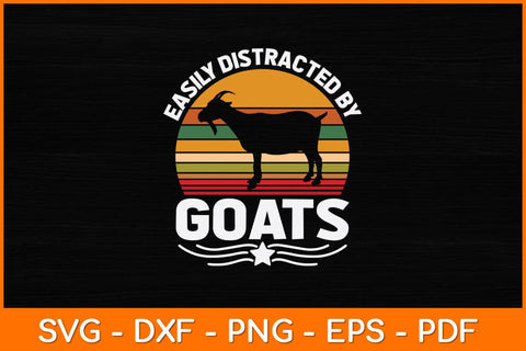 Easily Distracted By Goats Svg Design SVG artprintfile 