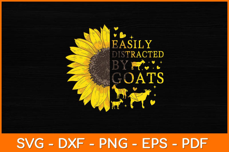 Easily Distracted By Goats Svg Design SVG artprintfile 