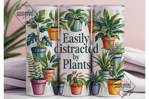 Easily Distracted by Plants 20oz Tumbler Sublimation sassyprint 