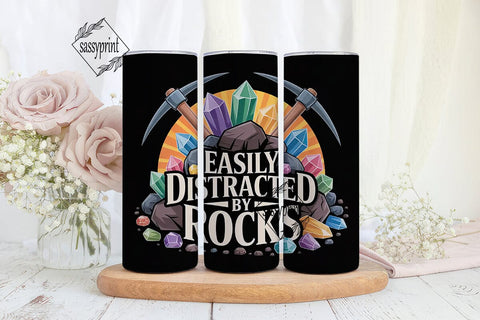 Easily Distracted By Rocks 20oz Tumbler Sublimation sassyprint 