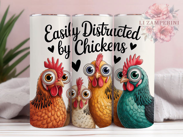Easily Distracted Chicken Tumbler, Easily Distracted by Chickens, 20oz Tumbler Wrap, Sublimation Design, Farm Animal Humor, Poultry Lover Gift, Rustic Farm Wrap Sublimation Li Zamperini 