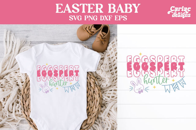Easter Baby Design, Eggspert Hunter SVG Carla C Designs 