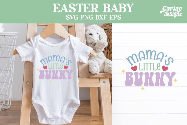 Easter Baby Design, Mama's Little Bunny SVG Carla C Designs 
