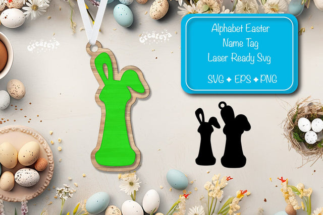 Easter basket tags Alphabet Letter I Easter tag Laser Cut. Easter Name tag Glowforge Sublimation Createya Design 