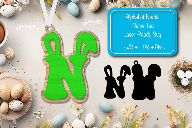 Easter basket tags Alphabet Letter N Easter tag Laser Cut. Easter Name tag Glowforge Sublimation Createya Design 