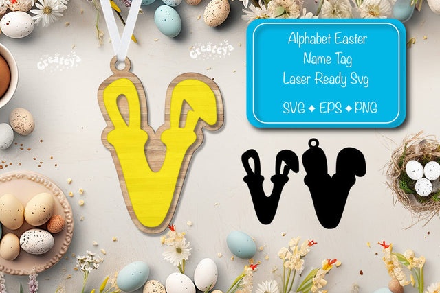 Easter basket tags Alphabet Letter V Easter tag Laser Cut. Easter Name tag Glowforge Sublimation Createya Design 