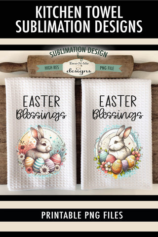 Easter Blessings Bunny with Eggs | Towel Sublimation Designs Sublimation Ewe-N-Me Designs 
