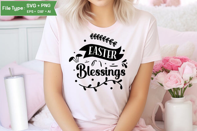 Easter Blessings SVG Cut File, Easter SVG Design, Christian Easter SVG Design, SVGs,Quotes and Sayings,Food & Drink,On Sale, Print & Cut SVG DesignPlante 503 