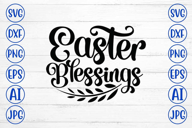 Easter Blessings SVG Cut File SVG Syaman 