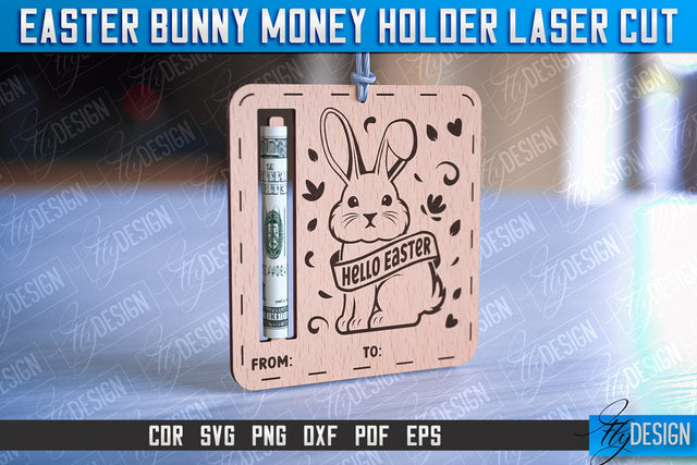 Easter Bunny Money Holder Laser Cut | Gift Design | CNC File SVG Fly Design 
