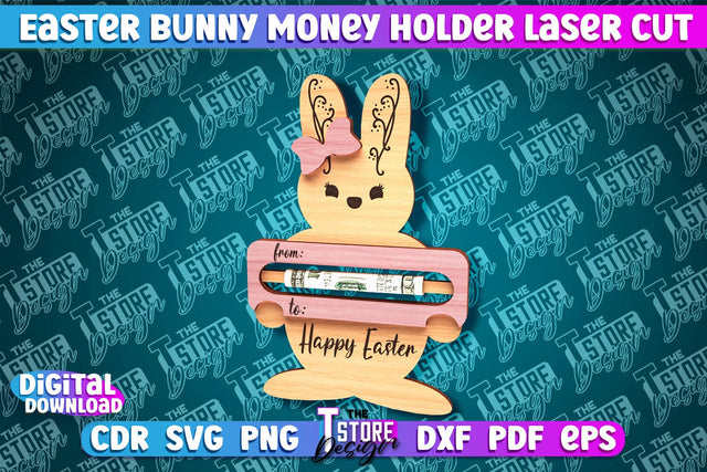 Easter Bunny Money Holder Laser Cut | Gift Design | CNC File SVG The T Store Design 