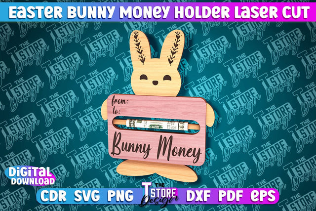 Easter Bunny Money Holder Laser Cut | Gift Design | CNC File SVG The T Store Design 