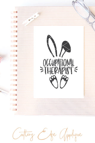 Easter Bunny Occupational Therapist SVG PNG DXF SVG Cutting Edge Applique 