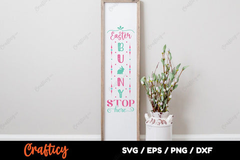 Easter Bunny stop here SVG Design SVG Designangry 