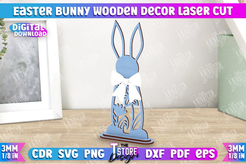 Easter Bunny Wooden Decor | Easter Wooden Sign | Easter Stand | Home Décor | CNC File SVG The T Store Design 