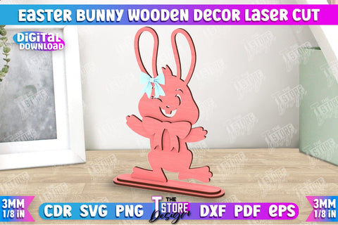 Easter Bunny Wooden Decor | Easter Wooden Sign | Easter Stand | Home Décor | CNC File SVG The T Store Design 