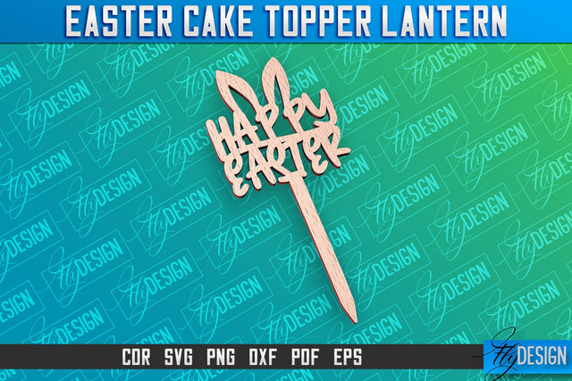 Easter Cake Topper Laser Cut | Happy Easter Design | CNC File SVG Fly Design 