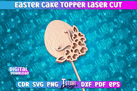 Easter Cake Topper Laser Cut | Happy Easter Design | CNC File SVG The T Store Design 