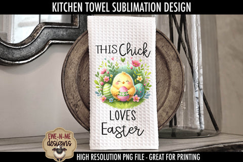 Easter Chick With Decorated Eggs | Kitchen Towel Sublimation Sublimation Ewe-N-Me Designs 