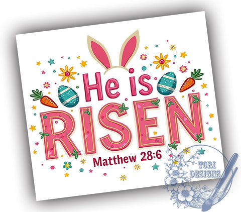 Easter Christian Tumbler Wrap, He is Risen Design, 20oz Sublimation Wrap, Bunny Easter Wrap, Digital Download Tumbler, Faith-Based Drinkware, Religious Easter Design, Inspirational Tumbler Sublimation ToriDesigns 