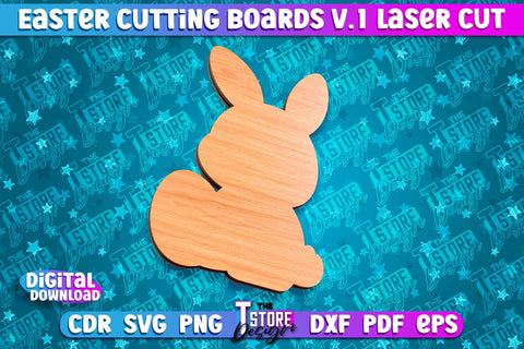 Easter Cutting Boards | Bunny Laser Cut | Easter Design v.1 SVG The T Store Design 