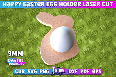 Easter Egg Holder Laser Cut | Happy Easter | CNC File SVG The T Store Design 