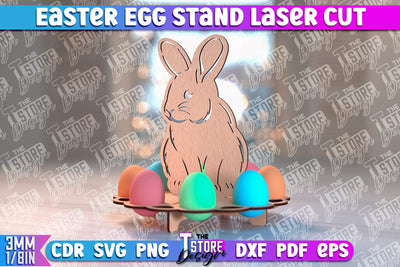 Easter Egg Stand | Egg Stand Laser Cut | CNC File SVG The T Store Design 