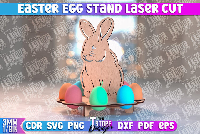 Easter Egg Stand | Egg Stand Laser Cut | CNC File SVG The T Store Design 
