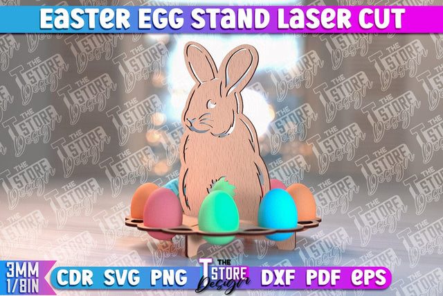 Easter Egg Stand | Egg Stand Laser Cut | CNC File SVG The T Store Design 