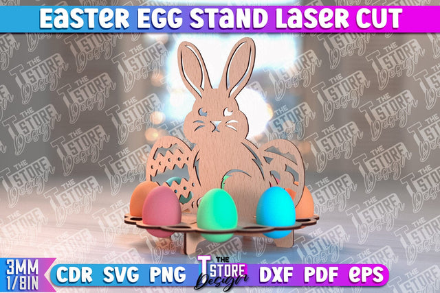 Easter Egg Stand | Egg Stand Laser Cut | CNC File SVG The T Store Design 