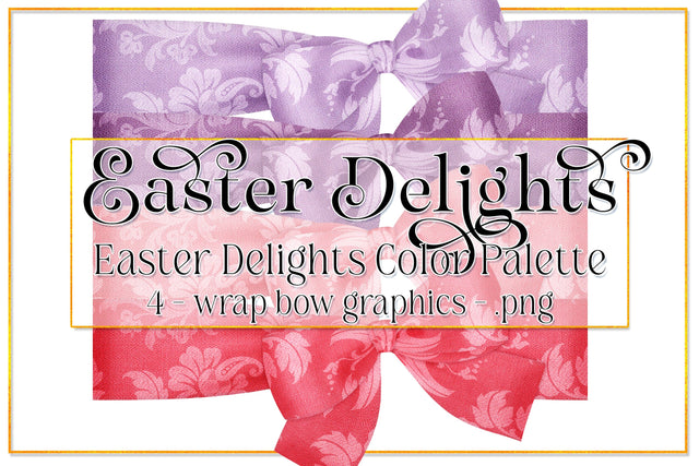 Easter Graphics | Photo Wrap Bows | Easter Delights | Easter Bow | Easter Holiday | Spring Bow | Easter Clipart | Floral Bows 4 Sublimation Designing with Marlo 