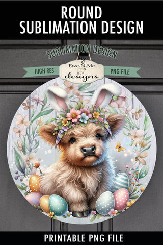 Easter Highland Cow with Bunny Ears Sublimation Design | Round PNG Sublimation Ewe-N-Me Designs 