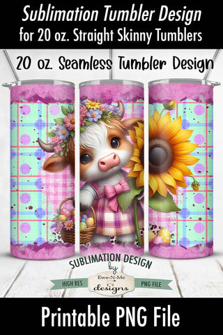 Easter Highland Cow with Sunflower 20 oz Seamless Tumbler Wrap Design Sublimation Ewe-N-Me Designs 