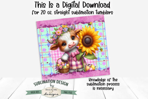Easter Highland Cow with Sunflower 20 oz Seamless Tumbler Wrap Design Sublimation Ewe-N-Me Designs 