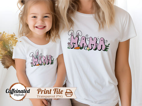 Easter Mama & Mini PNG Sublimation Caffeinated SVGs 