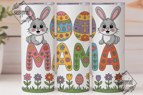 Easter Mama Tumbler Wrap PNG Sublimation sassyprint 